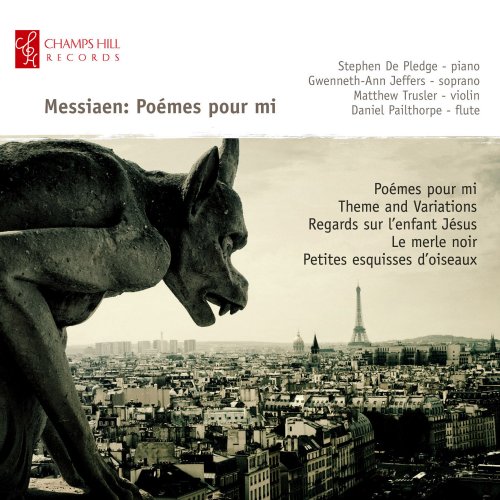 Stephen de Pledge - Messiaen: Poèmes Pour Mi (2011)
