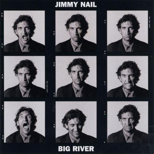 Jimmy Nail - Big River (1992)