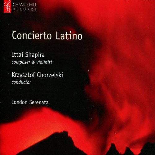 Ittai Shapira - Shapira: Concierto Latino (2011)