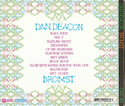 Dan Deacon - Bromst (2009) FLAC