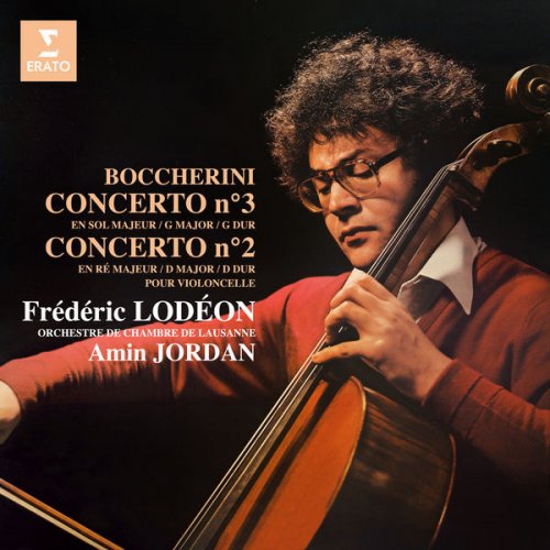 Frédéric Lodéon - Boccherini: Concertos pour violoncelle, G. 479 & 480 (1980)