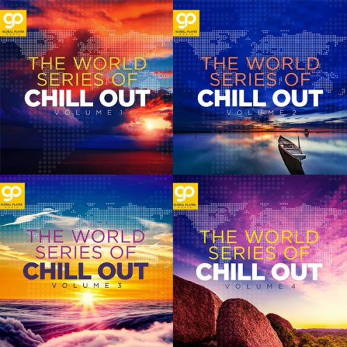 VA - The World Series of Chill Out, Vol. 1 - 8 (2021-2023)