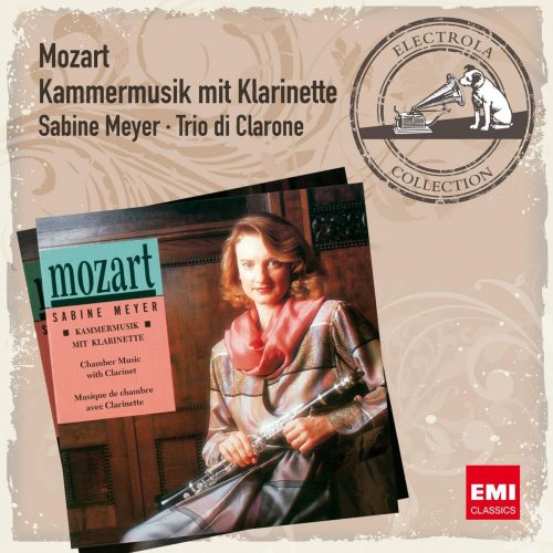 Sabine Meyer, Trio di Clarone - Mozart: Kammermusik mit Klarinette (2011)