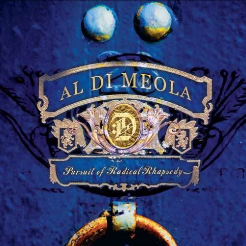 Al Di Meola - Pursuit of Radical Rhapsody (2011) Cd-Rip