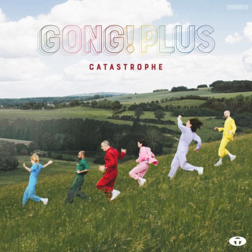 Catastrophe - Gong! Plus (2021) [Hi-Res]