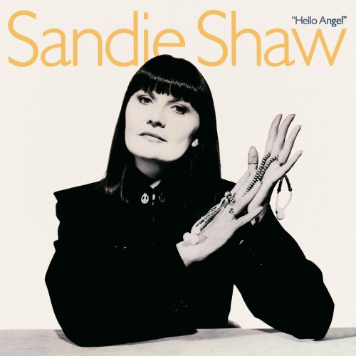 Sandie Shaw - Hello Angel (Deluxe Edition) (1988) [.flac 24bit/44.1kHz]