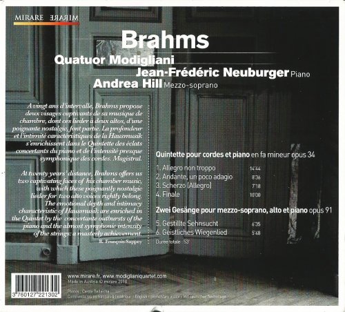 Quatuor Modigliani, Andrea Hill, Jean-Frédéric Neuburger - Brahms: Piano Quintet, Zwei Gesange, Op. 91 (2011) CD-Rip