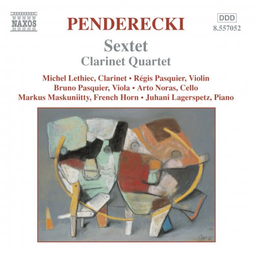 Michel Lethiec - Krzysztof Penderecki: Sextet, Clarinet Quartet (2003)
