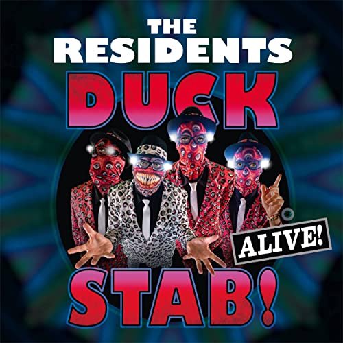 The Residents - Duck Stab! Alive! (2021)