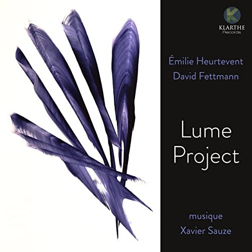 David Fettmann, Emilie Heurtevent - Lume project (2021) Hi Res