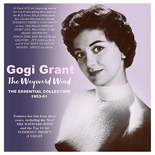 Gogi Grant - The Wayward Wind: The Essential Collection 1955-61 (2021)