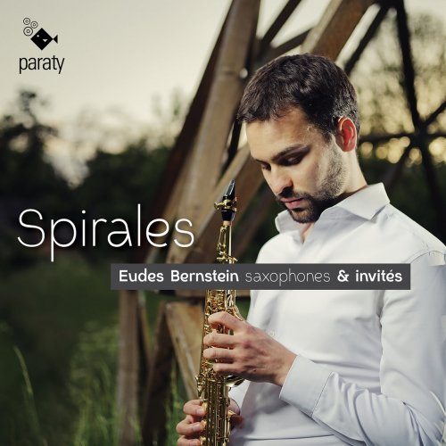 Eudes Bernstein - Spirales (2021) [Hi-Res]