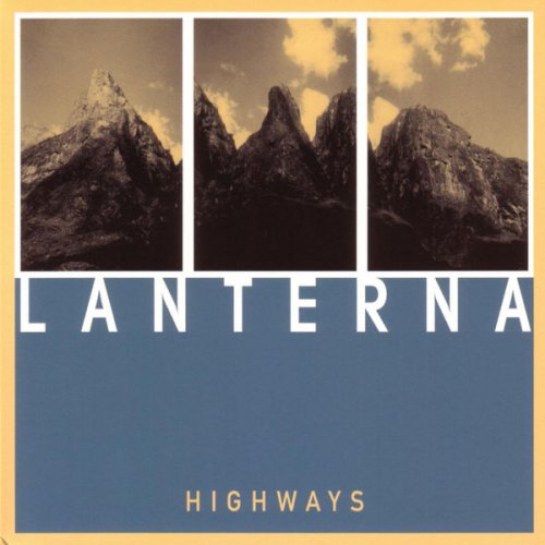 Lanterna - Highways (2004) FLAC