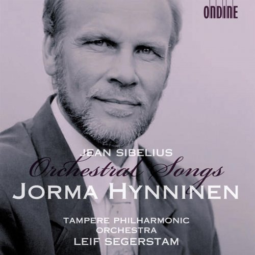 Jorma Hynninen - Sibelius: Orchestral Songs (2007)