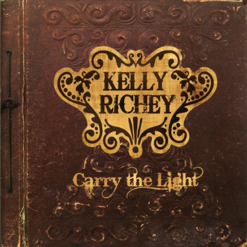Kelly Richey - Carry the Light (2008)
