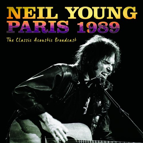 Neil Young - Paris 1989 (2018)