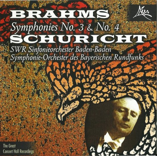 Carl Schuricht - Brahms: Symphonies Nos. 3 & 4 (2004)