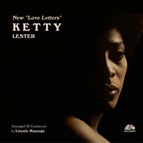 Ketty Lester - New Love Letters Arranged & Conducted by Lincoln Mayorga (2021)