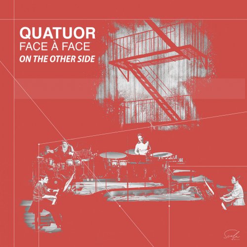 Quatuor Face à Face - On the Other Side (2021) [Hi-Res]