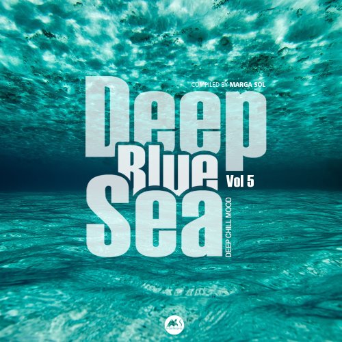 VA - Deep Blue Sea, Vol. 5: Deep Chill Mood (2021)