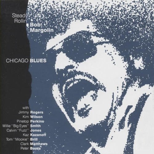 Bob Margolin - Chicago Blues (1990) [CDRip]