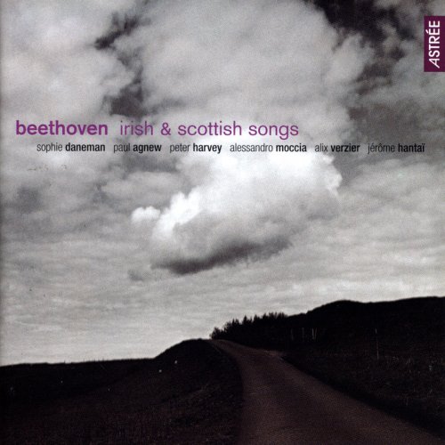Sophie Daneman, Paul Agnew, Peter Harvey - Beethoven: Irish & Scottish Songs (2001)