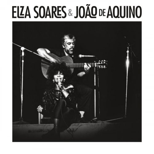 Elza Soares - Elza Soares & João de Aquino (2021) [Hi-Res]