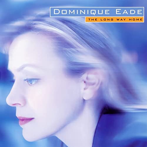 Dominique Eade - The Long Way Home (1999/2021)