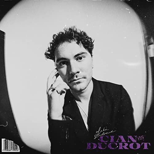 Cian Ducrot - Make Believe (2021) Hi Res