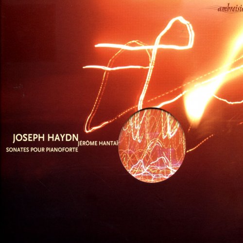 Jérôme Hantaï - Haydn: Sonates pour Pianoforte (2006)