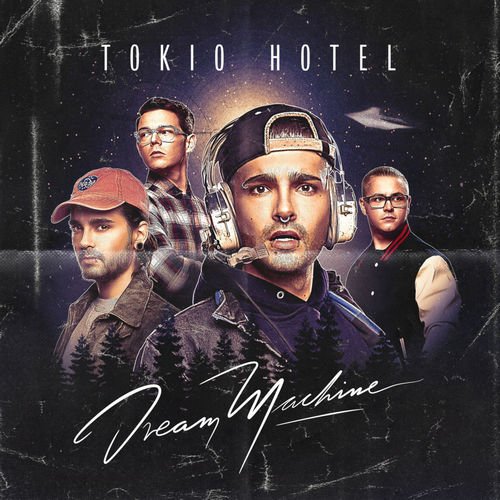 Tokio Hotel - Dream Machine (2017) CD-Rip