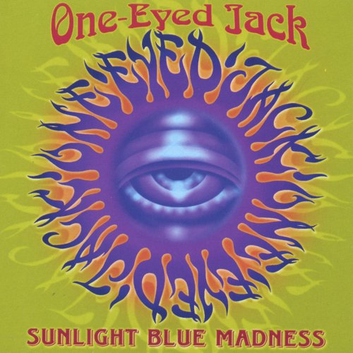 One-Eyed Jack - Sunlight Blue Madness (2001)