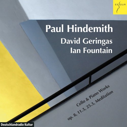 David Geringas & Ian Fountain - Hindemith: Drei Stücke: Op. 8 / Sonate, Op. 25.3 / Sonate, Op. 11.3 / Meditation aus Nobilissima Visione (2014) [Hi-Res]