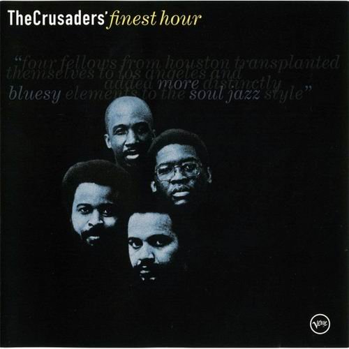The Crusaders - Finest Hour (2000)