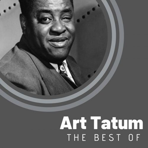 Art Tatum - The Best of Art Tatum (2019)