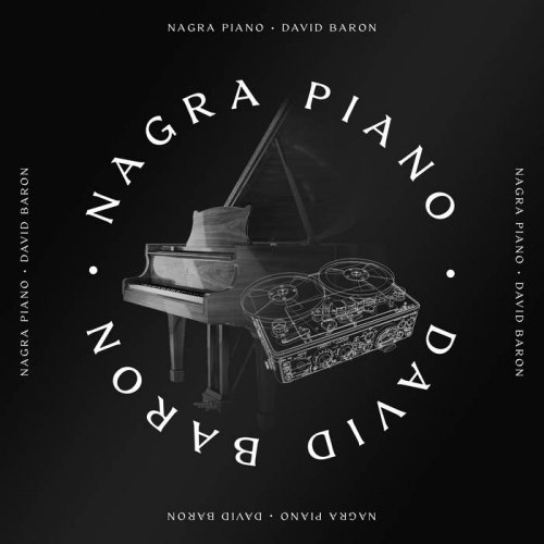 David Baron - Nagra Piano (2021)