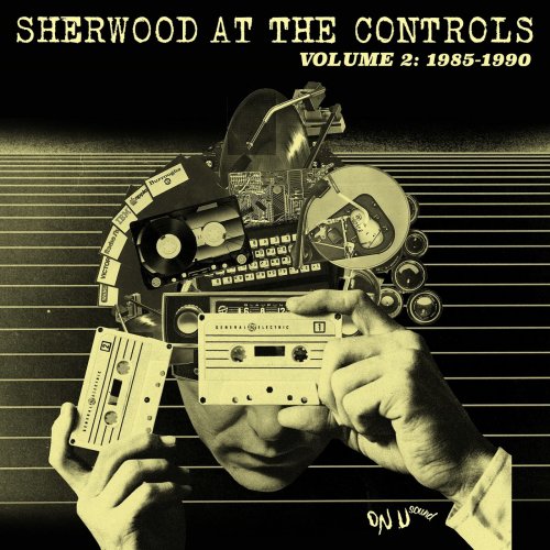 VA - Sherwood at the Controls, Volume 2: 1985-1990 (2016)