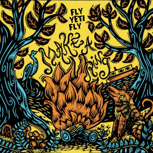 Fly Yeti Fly - Make a Ring (2021)