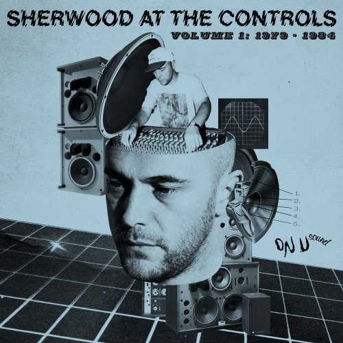 VA - Adrian Sherwood - Sherwood at the Controls - Vol. 1 1979 - 1984 (2015)