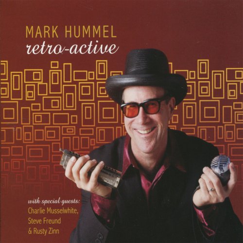 Mark Hummel - Retro-Active (2010)