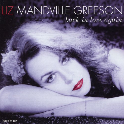 Liz Mandville Greeson - Back In Love Again (2005)