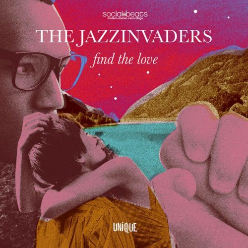 The Jazzinvaders - Find The Love (2016) [.flac 24bit/48kHz]