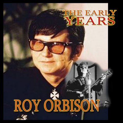 Roy Orbison - Through The Years (2016)