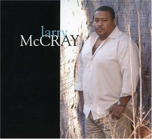 Larry McCray - Larry McCray (2007)