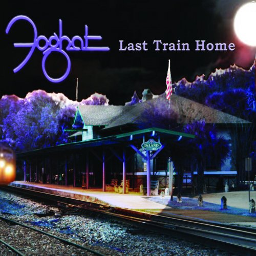 Foghat - Last Train Home (2010)