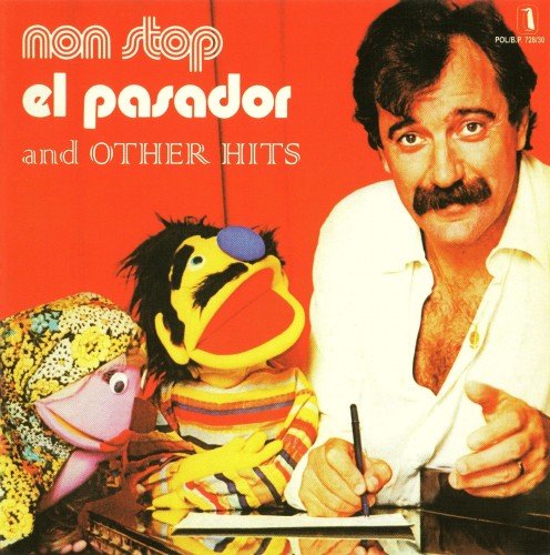 El Pasador - ‎Non Stop and Other Hits (2015)