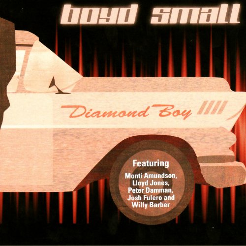 Boyd Small - Diamond Boy (2007)