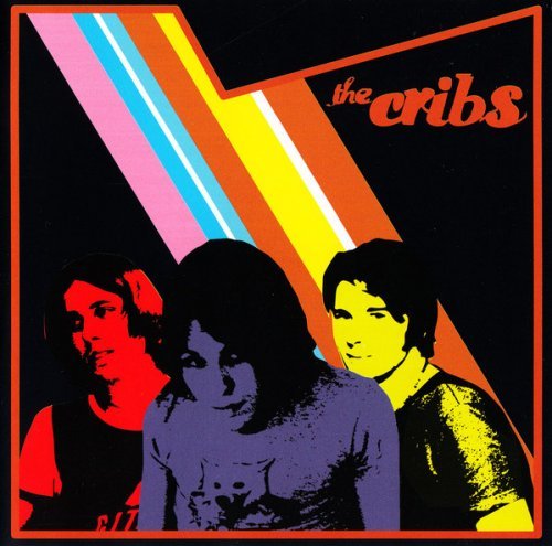 The Cribs - The Cribs (Japan Edition) (2004)