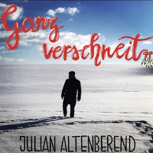 Julian Altenberend - Ganz verschneit (2021)