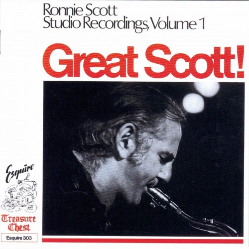 Ronnie Scott - Great Scott! Ronnie Scott Studio Recordings, Vol. 1 (2021)